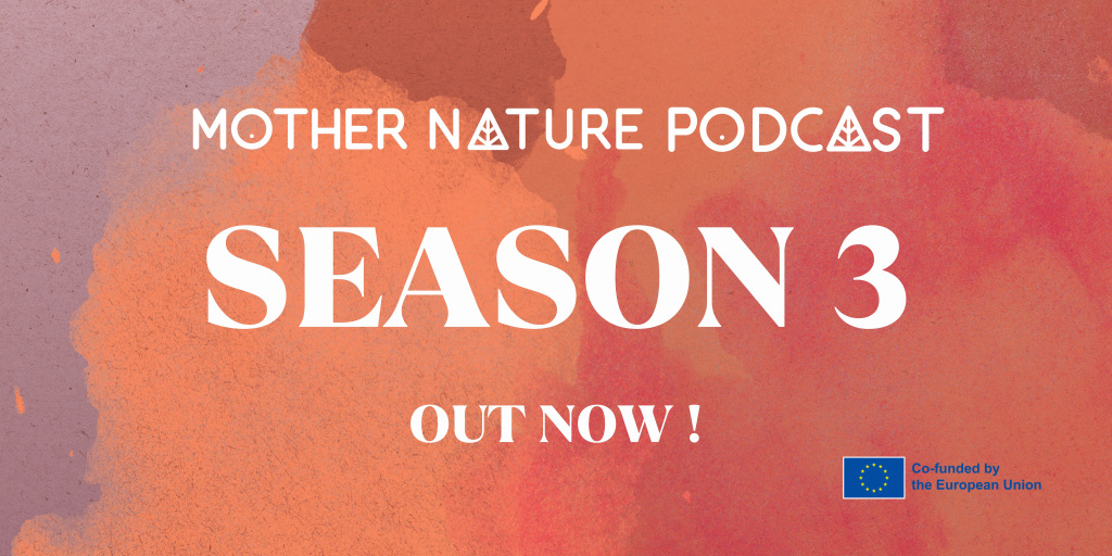 season 3 mother mnature podcast