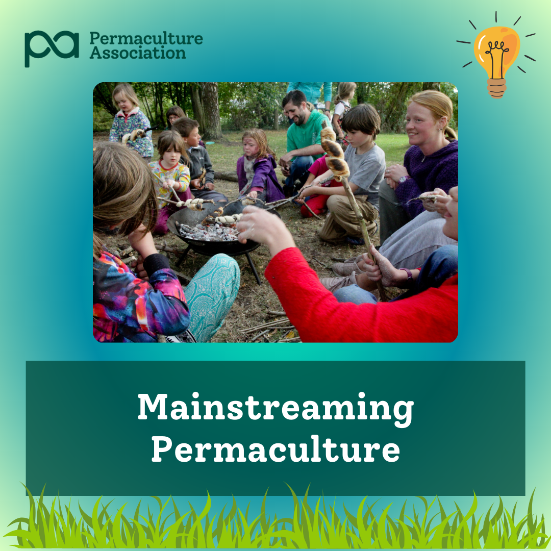 Mainstreaming Permaculture