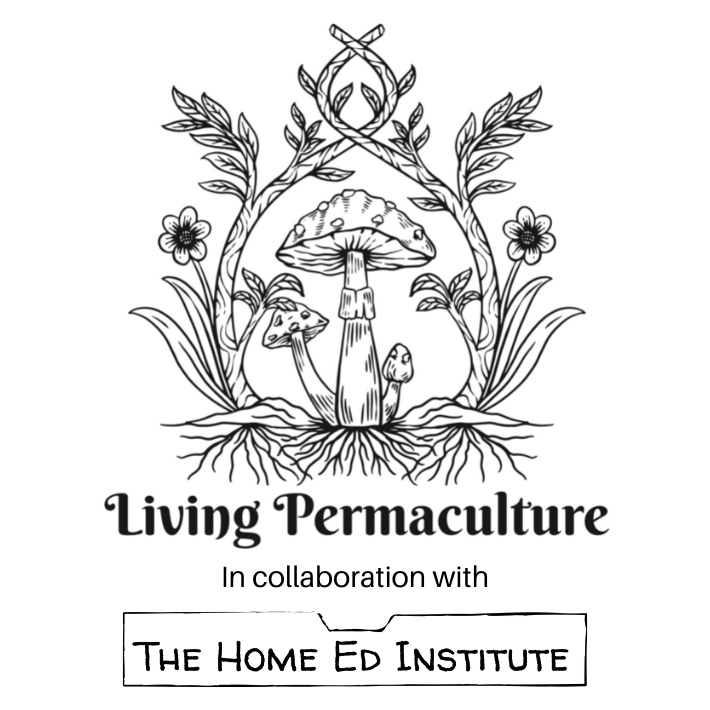 Living Permaculture in collaboration with the Home Ed Institute